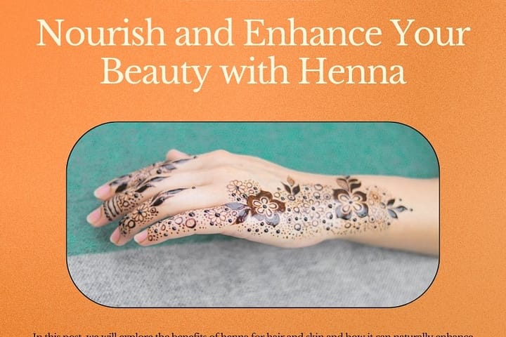 Nourish and Enhance Your Beauty with Henna Blog Hennahub India